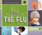 All About the Flu (Inside Your Body)