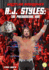 A.J. Styles: the Phenomenal One (Wrestling Biographies)