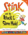 Stink and the Attack of the Slime Mold (Stink, 10)