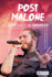 Post Malone: Rapper, Singer, and Songwriter (Hip-Hop Artists)