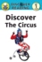 Discover the Circus: Level 1 Reader (Discover Reading)