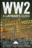 Ww2: a Layman's Guide (the Layman's Guide History Series)