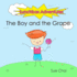 Lunchbox Adventures: The Boy and the Grape