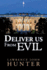 Deliver us From Evil