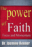The Power of Faith, Focus and Momentum: Harnessing Life-Changing Forces for Maximum Impact & Productivity