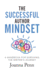 The Successful Author Mindset: a Handbook for Surviving the Writers Journey (Books for Writers)