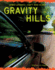 Gravity Hills (Urban Legends: Don't Read Alone! )