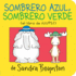 Sombrero Azul, Sombrero Verde (Blue Hat, Green Hat) (Spanish Edition)