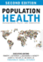 Population Health: Management, Policy, and Innovation: Second Edition