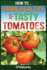 How to Grow Healthy & Tasty Tomatoes: Quick Start Guide ("How to" Books)