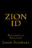 Zion Id: Millennial Politics