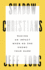 Shadow Christians: Making an Impact When No One Knows Your Name
