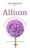 Allium: Ecology, Distribution and Cultivation