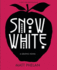 Snow White: a Graphic Novel