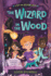 The Wizard in the Wood