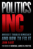 Politics Inc. : America's Troubled Democracy and How to Fix It