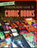 A Modern Nerd's Guide to Comic Books (Geek Out! )