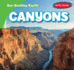 Canyons (Our Exciting Earth! )