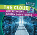 The Cloud: Understanding Modern Data Storage (Stem is Everywhere! )