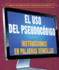 El Uso Del Pseudocdigo / the Use of Pseudocode: Instrucciones En Palabras Sencillas / Instructions in Simple Words (Ciencia De Computacin: ...in Computer Science) (Spanish Edition)