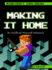 Making It Home: an Unofficial Minecraft Adventure (Minecraft Explorers)