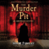 The Murder Pit Lib/E: An Arrowood Mystery