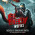 Hell Divers IV: Wolves (Hell Divers Series, 4)