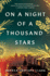 On a Night of a Thousand Stars