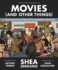 Movies (and Other Stuff)
