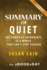 Summary of Quiet: the Power of Introverts in a World That Can't Stop Talking By Susan Cain-Summary & Analysis
