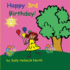 Happy Third Birthday! (Girl Version) (Sneaky Snail Stories)