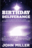Birthday Deliverance: Deliverance that Removes Your Inherited Problems & Provokes the Release Of Your Ancestral Blessings