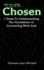Chosen: 7 Steps to Understanding the foundation to Connecting with God