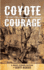 Coyote Courage