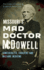 Missouri's Mad Doctor McDowell: Confederates, Cadavers and Macabre Medicine (Hardback Or Cased Book)