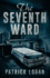 The Seventh Ward: Volume 2 (the Haunted)