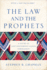 The Law and the Prophets: a Study in Old Testament Canon Formation