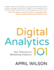 Digital Analytics 101: Your Shortcut to Marketing Analytics