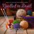 Needled to Death-a Knitting Mystery-Book Club Edition