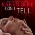Dont Tell (the Chicago Series Book 1)