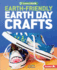 Earth-Friendly Earth Day Crafts Format: Library Bound