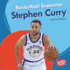 Basketball Superstar Stephen Curry Format: Library Bound