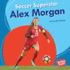 Soccer Superstar Alex Morgan (Bumba Books ? Sports Superstars)