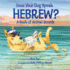 Does Your Dog Speak Hebrew? : a Book of Animal Sounds
