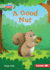 A Good Nut