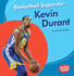 Basketball Superstar Kevin Durant Format: Library Bound