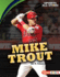 Mike Trout (Sports All-Stars (Lerner (Tm) Sports))