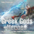 The Greek Gods and Heroes-Ancient Greece for Kids | Children's Ancient History