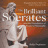 The Brilliant Socrates and the Foundation of Western Philosophy - Biography Books for Kids 9-12 Children's Biography Books