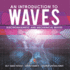 An Introduction to Waves | Electromagnetic and Mechanical Waves |. Self Taught Physics | Science Grade 6 | Children's Physics Books